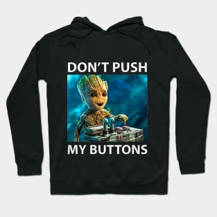 Don't push my buttons Hoodie